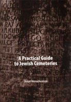 Practical Guide to Jewish Cemeteries 1886223297 Book Cover