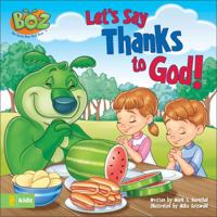 Let's Say Thanks to God! 0310714079 Book Cover