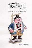 Enjoy Eating Less 1445731924 Book Cover