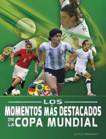 Los Momentos Más Destacados de la Copa Mundial B0FGDDNKNC Book Cover
