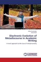 Diachronic Evolution of Metadiscourse in Academic Writing 3659173029 Book Cover