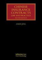 Chinese Insurance Contracts: Law and Practice 0367736535 Book Cover