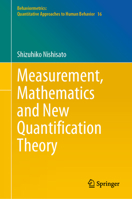Measurement, Mathematics and New Quantification Theory 9819922941 Book Cover