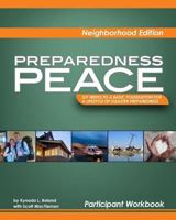 Neighborhood Edition: Preparedness Peace 1466210826 Book Cover