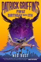 Patrick Griffin's First Birthday on Ith 1626723443 Book Cover