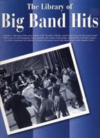 Liberary of Big Band Hits (Library of Series) 0825614120 Book Cover