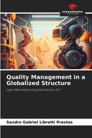 Quality Management in a Globalized Structure 6207255313 Book Cover