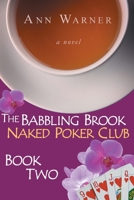 The Babbling Brook Naked Poker Club - Book Two 1536849200 Book Cover