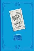 Nausea Rhymes 1800313624 Book Cover