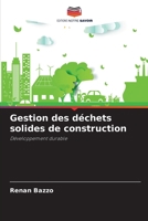 Gestion des déchets solides de construction (French Edition) 6207725956 Book Cover