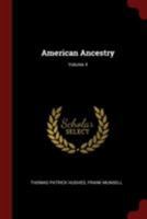 American Ancestry; Volume 4 1376361779 Book Cover