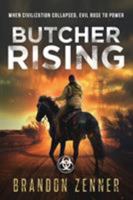 Butcher Rising 0692161260 Book Cover
