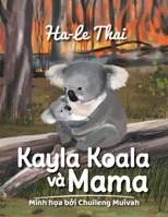 Kayla Koala v� Mama 0648809803 Book Cover