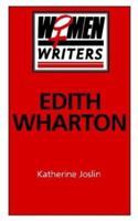 Edith Wharton (Women Writers) 031205792X Book Cover