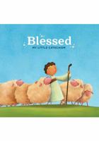 Blessed: My Little Catechism 1635820391 Book Cover