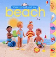 Beach (Look and Say Board Books) 0794507034 Book Cover