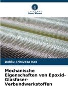 Mechanische Eigenschaften von Epoxid-Glasfaser-Verbundwerkstoffen 6205850001 Book Cover