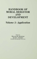 Handbook of Moral Behavior and Development: Volume 1: Theory 0805808825 Book Cover