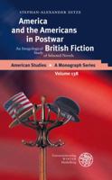 America and the Americans in Postwar British Fiction: An Imagological Study of Selected Novels 3825351459 Book Cover