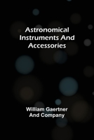 Astronomical Instruments and Accessories 1023186691 Book Cover