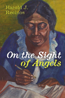 On the Sight of Angels B0F54BVNPW Book Cover