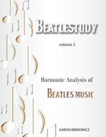 Harmonic Analysis of Beatles Music 1544125151 Book Cover