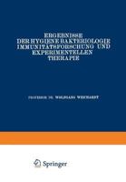 Ergebnisse Der Hygiene Bakteriologie Immunitatsforschung Und Experimentellen Therapie: Neunter Band 3642905455 Book Cover