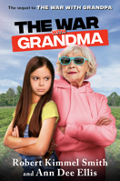 The War with Grandma 0593127463 Book Cover