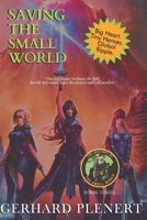 Saving the Small World 1947704583 Book Cover