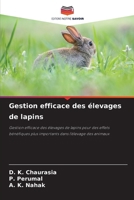 Gestion efficace des élevages de lapins (French Edition) 6209646832 Book Cover