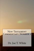 New Testament Commentary Number 1 148012687X Book Cover