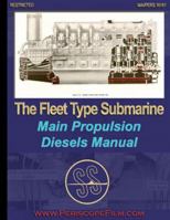 Fleet Type Submarine Main Propulsion Diesels 1935327038 Book Cover