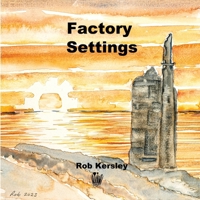 Factory Settings 1915958040 Book Cover