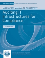 Lab Manual to Accompany Auditing It Infrastructure for Compliance 1284059189 Book Cover