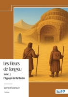 Les Fleurs de Tongxiu - Tome 2 (French Edition) B0G4QJKFBG Book Cover
