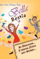 Bella Sin Bestia: Se Divorciaron... y Vivieron Felices Para Siempre... 1463315465 Book Cover