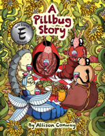 A Pillbug Story 1990521215 Book Cover
