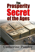 The Prosperity Secret of the Ages 1365200337 Book Cover