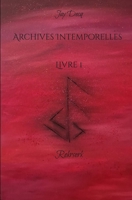 Archives Intemporelles Livre 1 Rekrserk (French Edition) B0F89569ZN Book Cover