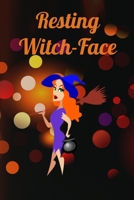 Resting Witch-Face: Funny witch pun lined paperback jotter notebook 1696761875 Book Cover