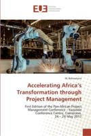 Accelerating Africa's Transformation through Project Management 6202274883 Book Cover