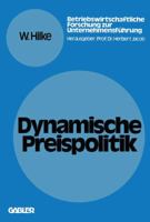 Dynamische Preispolitik: Grundlagen Problemstellungen Losungsansatze 3409372520 Book Cover