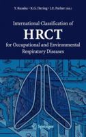 International Classification of HRCT for Occupational and Environmental Respiratory Diseases 4431239243 Book Cover