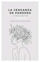 La venganza de Pandora 1978043872 Book Cover