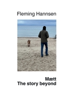 Maett The story beyond (German Edition) 3769317270 Book Cover