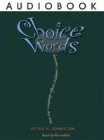 Choice Words 1571107363 Book Cover
