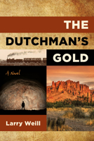 The Dutchman's Gold 1493085549 Book Cover