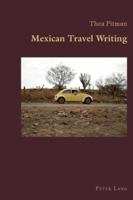 Mexican Travel Writing 3039110209 Book Cover