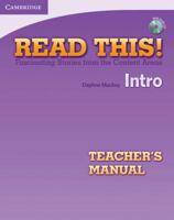 Read This! Intro Teacher's Manual with Audio CD: Fascinating Stories from the Content Areas 1107649234 Book Cover