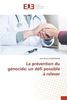 La prévention du génocide: un défi possible à relever 6202547995 Book Cover